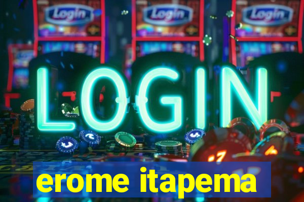 erome itapema